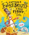 Captain Falsebeard in A Very Fishy Tale - Fred Blunt - 9780141366678