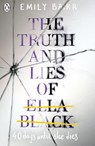 The Truth and Lies of Ella Black - Emily Barr - 9780141367002