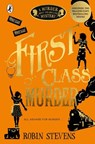 First Class Murder - Robin Stevens - 9780141369822