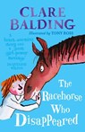 The Racehorse Who Disappeared - Clare Balding - 9780141374475