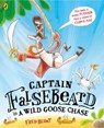 Captain Falsebeard in a Wild Goose Chase - Fred Blunt - 9780141375212