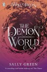The Demon World (The Smoke Thieves Book 2) - Sally Green - 9780141375427