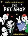 Funnybones: The Pet Shop - Allan Ahlberg - 9780141378701