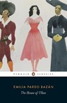 The House of Ulloa - Emilia Pardo Bazan ; Paul O'Prey - 9780141392950