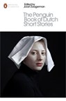 The Penguin Book of Dutch Short Stories - Joost Zwagerman - 9780141395722