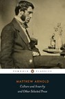 Culture and Anarchy and Other Selected Prose - Matthew Arnold - 9780141396248