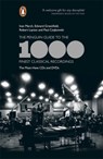 The Penguin Guide to the 1000 Finest Classical Recordings - Edward Greenfield ; Ivan March ; Paul Czajkowski ; Robert Layton - 9780141399751