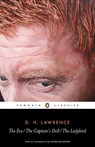 The Fox, The Captain's Doll, The Ladybird - D. H. Lawrence - 9780141441832