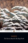The Narrow Road to the Deep North and Other Travel Sketches - Matsuo Basho - 9780141913650