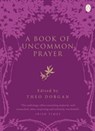 A Book of Uncommon Prayer - Theo Dorgan - 9780141917269