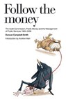 Follow the Money - Duncan Campbell-Smith - 9780141918174
