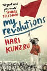 My Revolutions - Hari Kunzru - 9780141923598