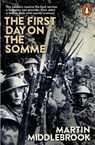 The First Day on the Somme - Martin Middlebrook - 9780141926940