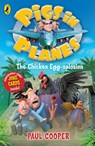 Pigs in Planes: The Chicken Egg-splosion - Paul Cooper - 9780141931012