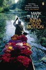 India in Slow Motion - Mark Tully - 9780141935874