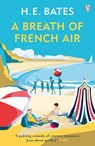 A Breath of French Air - H. E. Bates - 9780141938639