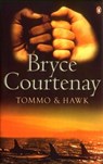 Tommo And Hawk - Bryce Courtenay - 9780141942216