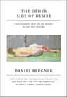 The Other Side of Desire - Daniel Bergner - 9780141956152