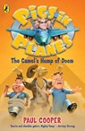 Pigs in Planes: The Camel's Hump of Doom - Paul Cooper - 9780141960913