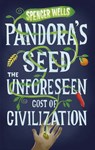 Pandora's Seed - Spencer Wells - 9780141967394