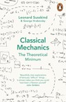 Classical Mechanics - George Hrabovsky ; Leonard Susskind - 9780141976228