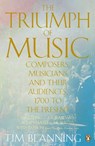 The Triumph of Music - Tim Blanning - 9780141976457