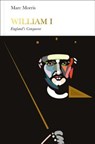 William I - MORRIS,  Marc - 9780141977843