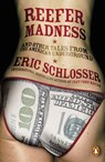 Reefer Madness - Eric Schlosser - 9780141978178