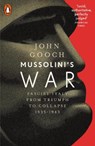 Mussolini's War - John Gooch - 9780141980294