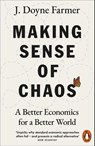 Making Sense of Chaos - J. Doyne Farmer - 9780141981208