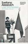 Last Witnesses - Svetlana Alexievich - 9780141983561