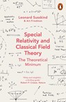 Special Relativity and Classical Field Theory - Leonard Susskind ; Art Friedman - 9780141985015