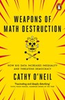 Weapons of Math Destruction - Cathy O'Neil - 9780141985428