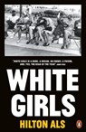 White Girls - Hilton Als - 9780141987309