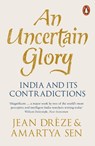 An Uncertain Glory - Jean Dreze ; Amartya Sen - 9780141992624