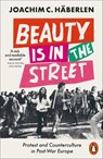 Beauty is in the Street - Joachim C Häberlen - 9780141994963
