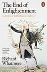The End of Enlightenment - Richard Whatmore - 9780141997704