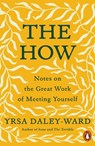 The How - Yrsa Daley-Ward - 9780141998909