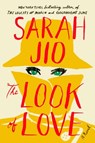 The Look of Love - Sarah Jio - 9780142180532
