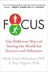 Focus - Heidi Grant (Heidi Grant Halvorson) Halvorson ; E. Tory (E. Tory Higgins) Higgins - 9780142180730