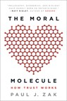 The Moral Molecule - Paul J. Zak - 9780142196908