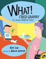 WHAT CRIED GRANNY - Kate Lum - 9780142300923