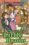 Me and My Little Brain - John D. Fitzgerald - 9780142400647