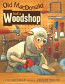 Old MacDonald Had a Woodshop - Lisa Shulman - 9780142401866