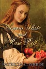 Snow White and Rose Red - Patricia Wrede - 9780142411216