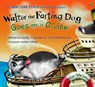 Walter the Farting Dog Goes on a Cruise - William Kotzwinkle - 9780142411421