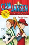 Cam Jansen: Cam Jansen and the Sports Day Mysteries - David A. Adler - 9780142412251
