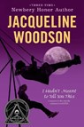 I Hadn't Meant to Tell You This - Jacqueline Woodson - 9780142417041