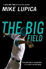 The Big Field - Mike Lupica - 9780142419106