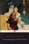 The Autobiography and Other Writings - Benjamin Franklin - 9780142437605
